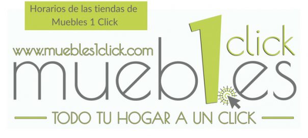 Horarios de Muebles1Click online y de Madrid y Andalucía